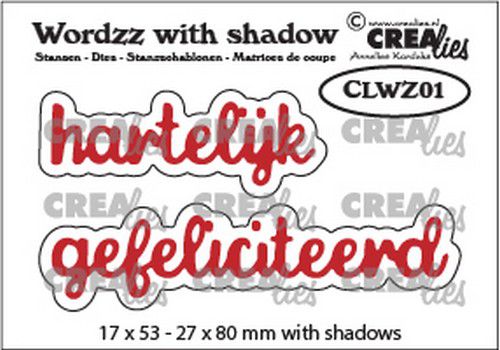 Crealies Metal Dies Wordzz with Shadow - Hartelijk gefeliciteerd (NL)